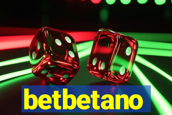 betbetano