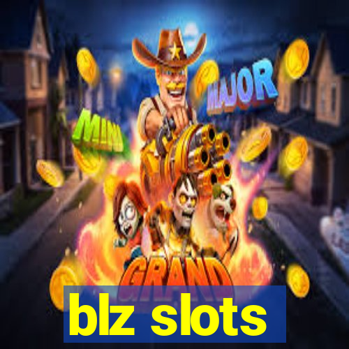 blz slots