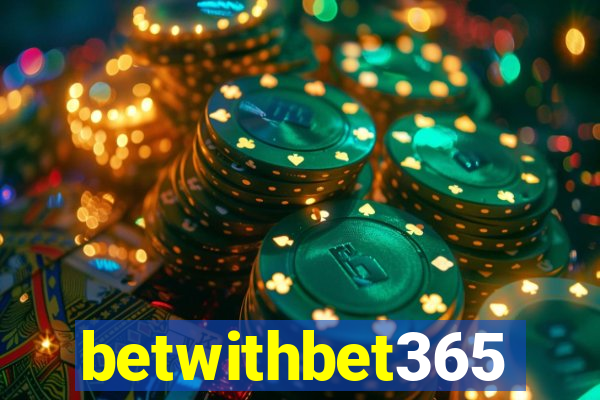 betwithbet365