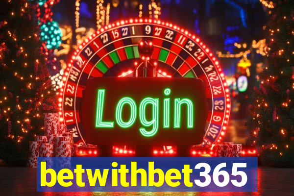 betwithbet365