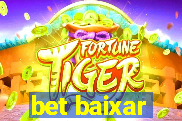 bet baixar