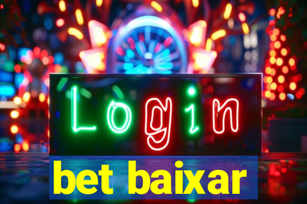 bet baixar