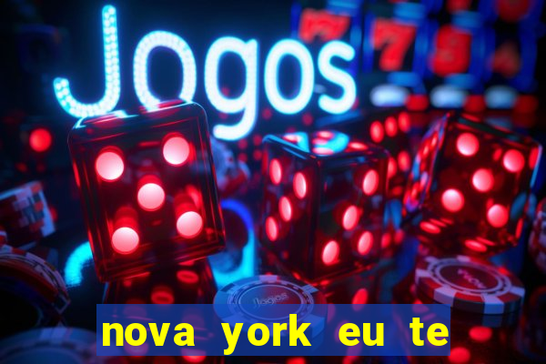 nova york eu te amo filme completo dublado download