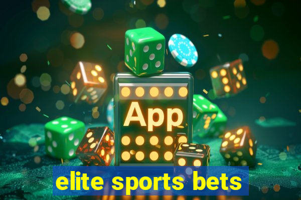 elite sports bets