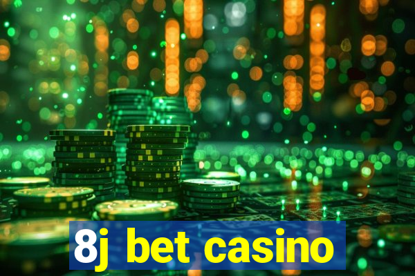 8j bet casino