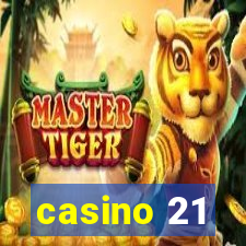 casino 21