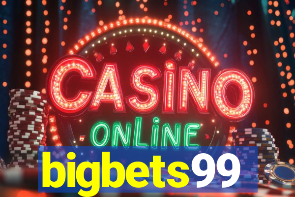 bigbets99