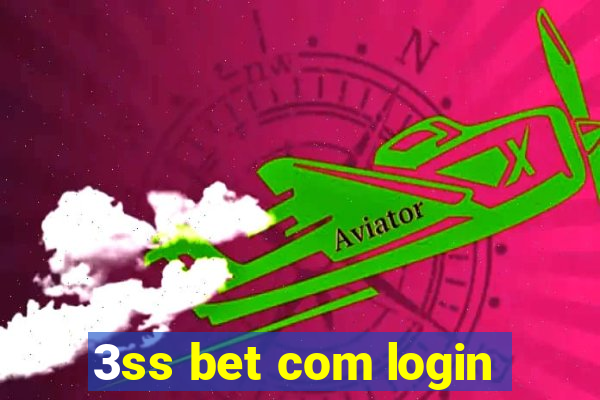 3ss bet com login