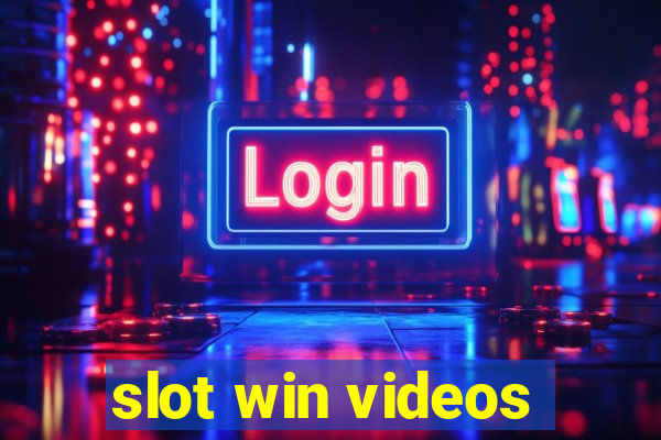 slot win videos