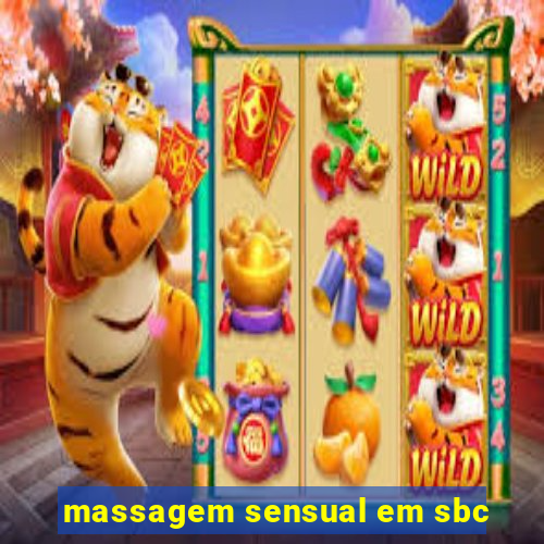 massagem sensual em sbc