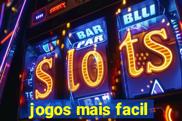 jogos mais facil