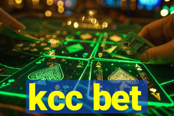 kcc bet