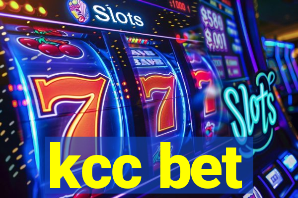 kcc bet