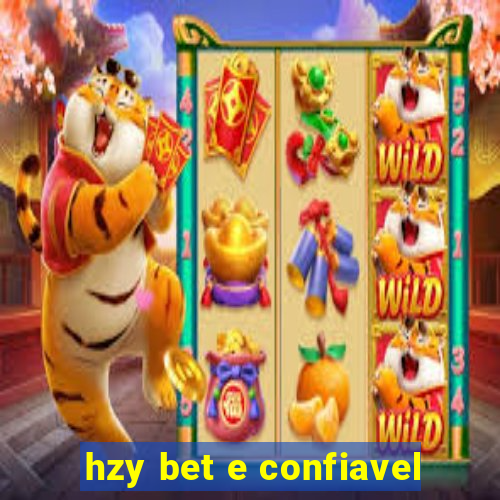 hzy bet e confiavel