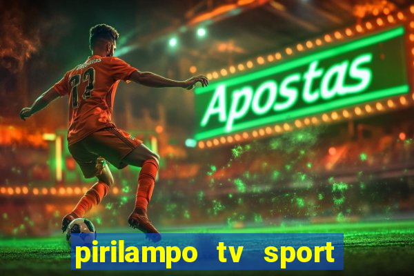 pirilampo tv sport tv 5