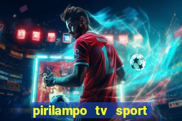 pirilampo tv sport tv 5