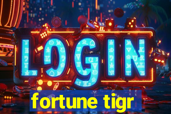 fortune tigr