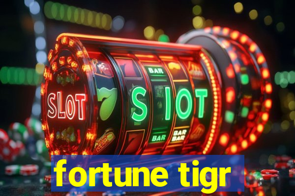 fortune tigr