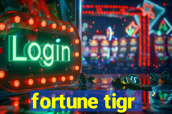 fortune tigr