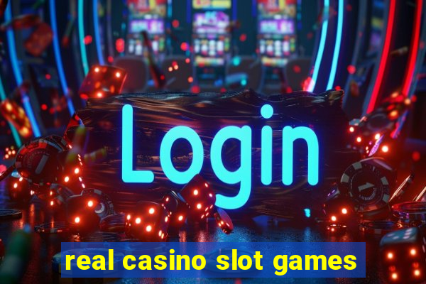 real casino slot games