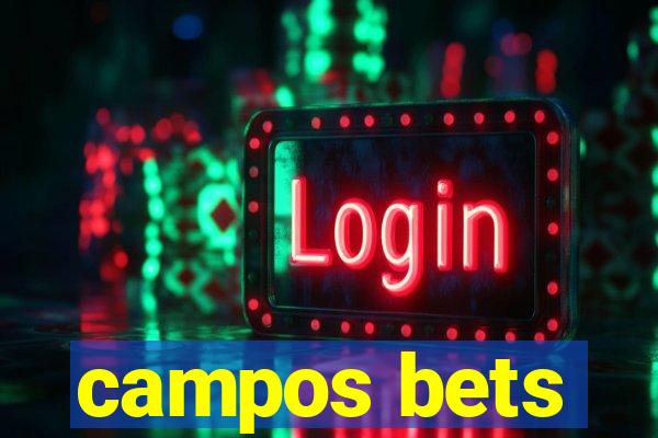 campos bets