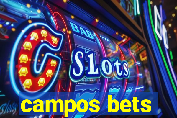 campos bets