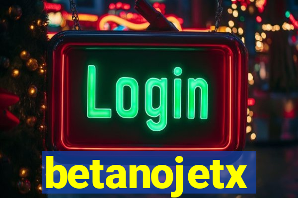 betanojetx