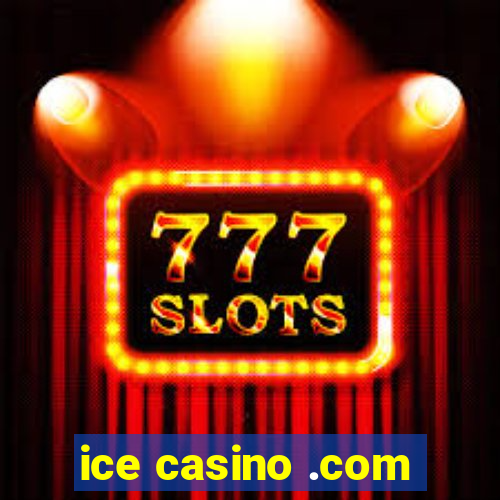 ice casino .com