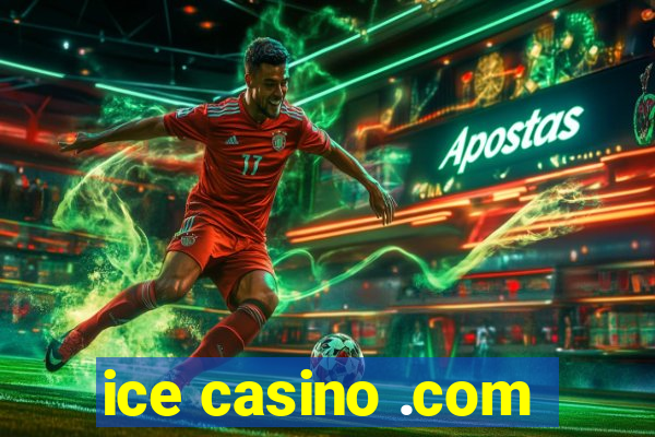 ice casino .com