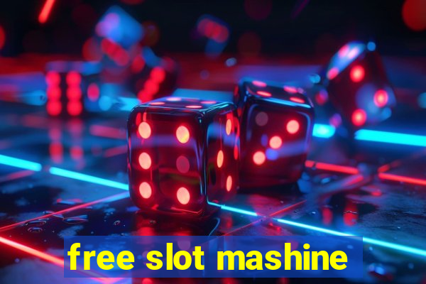 free slot mashine