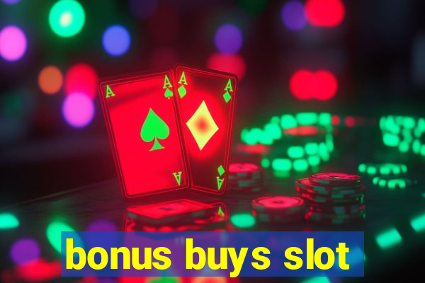 bonus buys slot