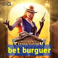 bet burguer