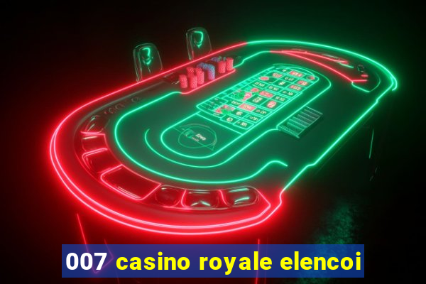 007 casino royale elencoi