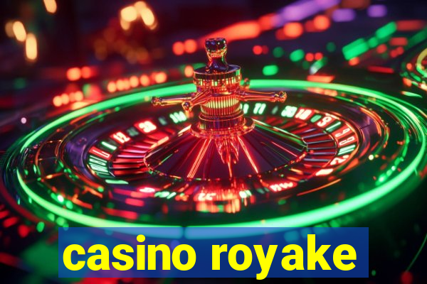 casino royake