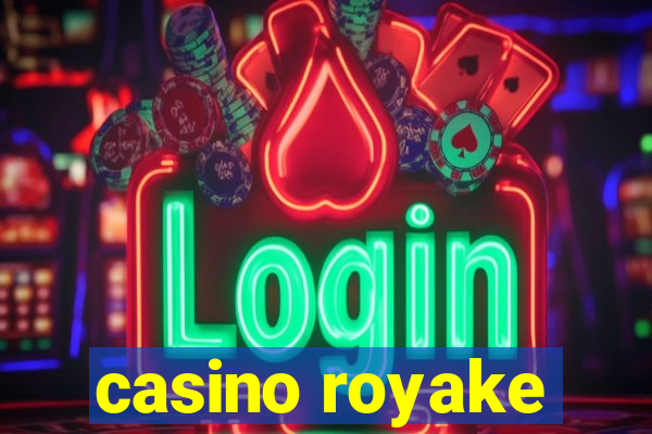 casino royake