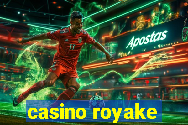 casino royake