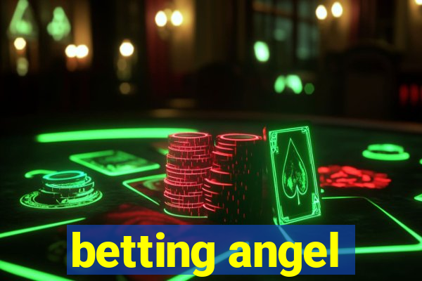 betting angel