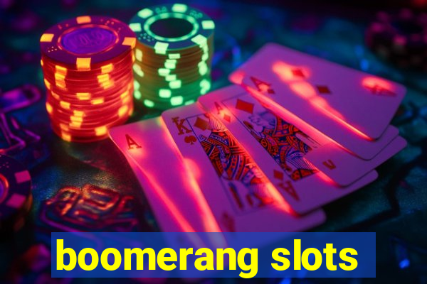 boomerang slots