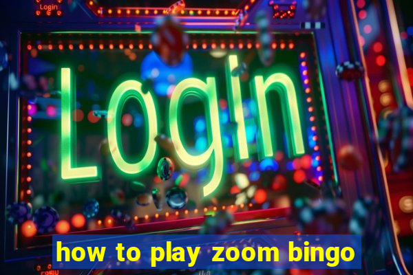 how to play zoom bingo