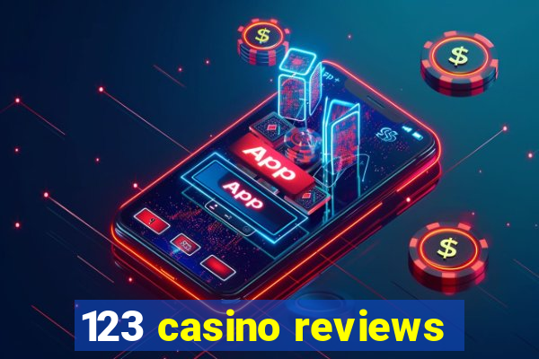 123 casino reviews