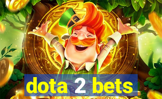 dota 2 bets