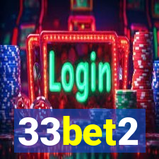 33bet2