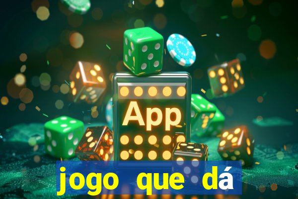 jogo que dá dinheiro sem depositar nada