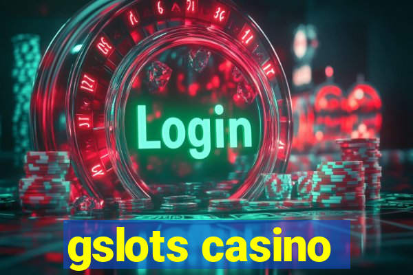 gslots casino