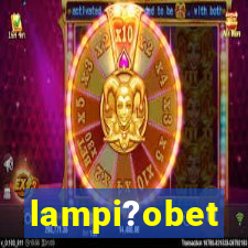 lampi?obet