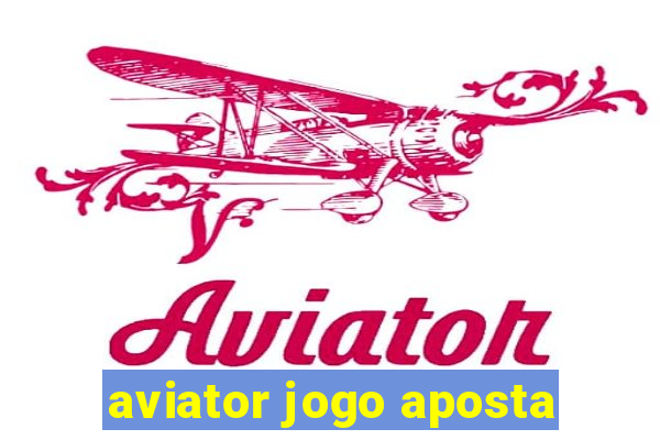 aviator jogo aposta