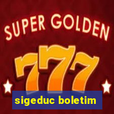 sigeduc boletim