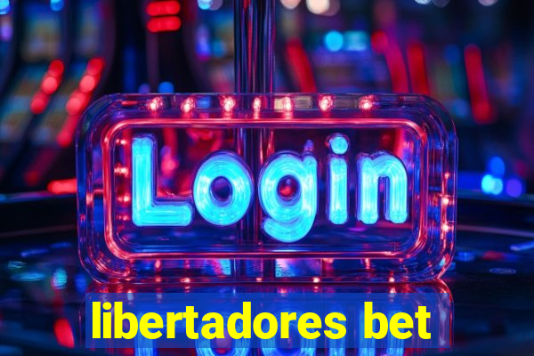 libertadores bet