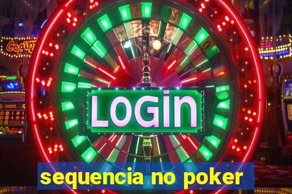 sequencia no poker