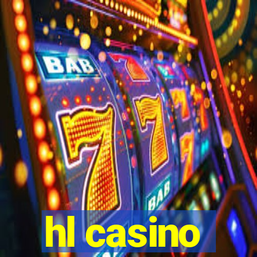 hl casino